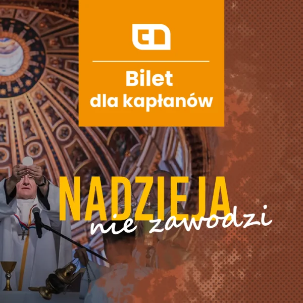 Nadzieja nie zawodzi 2025 - dla kapłanów